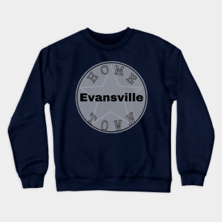 Hometown Evansville Crewneck Sweatshirt